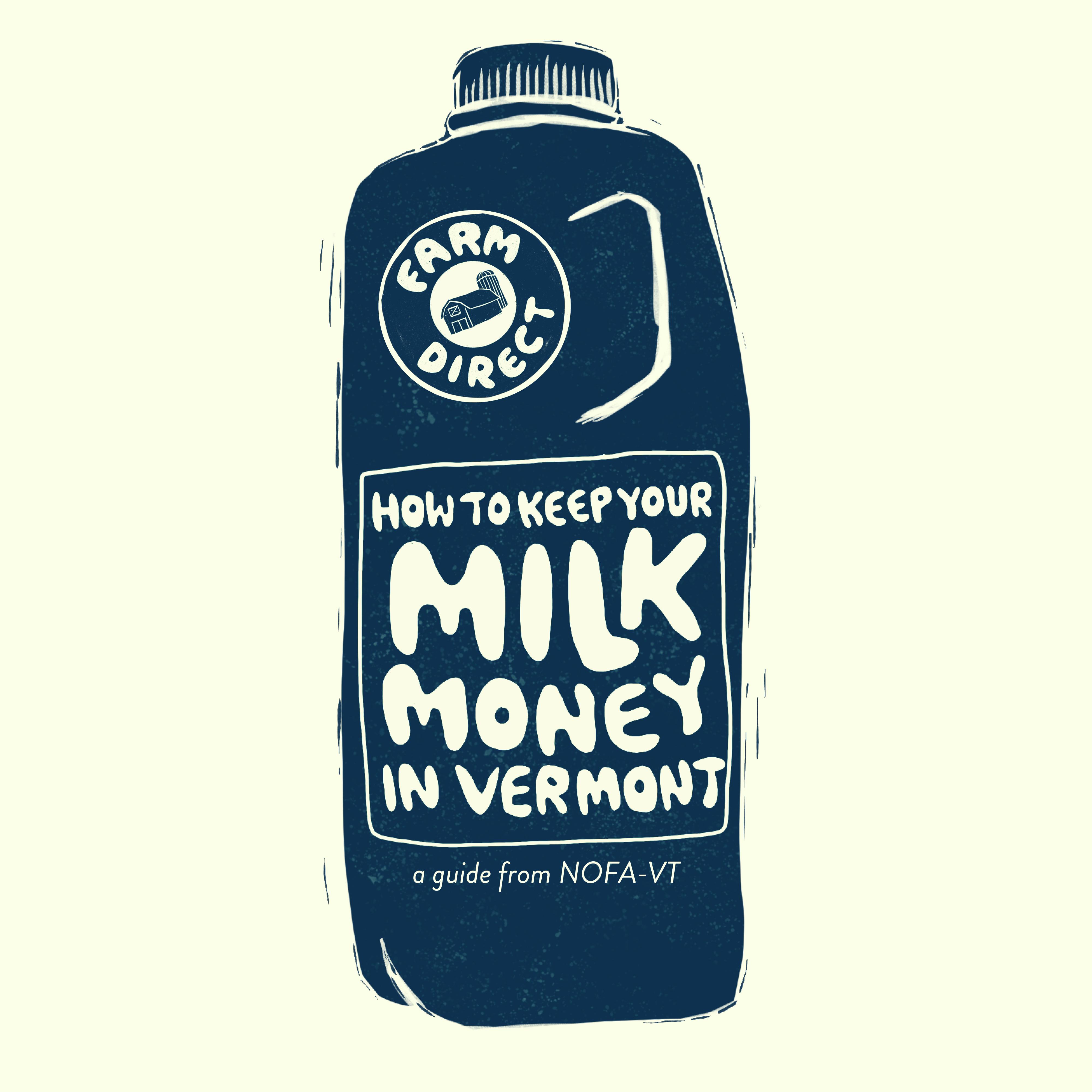 How to keep your milk money in vermont.