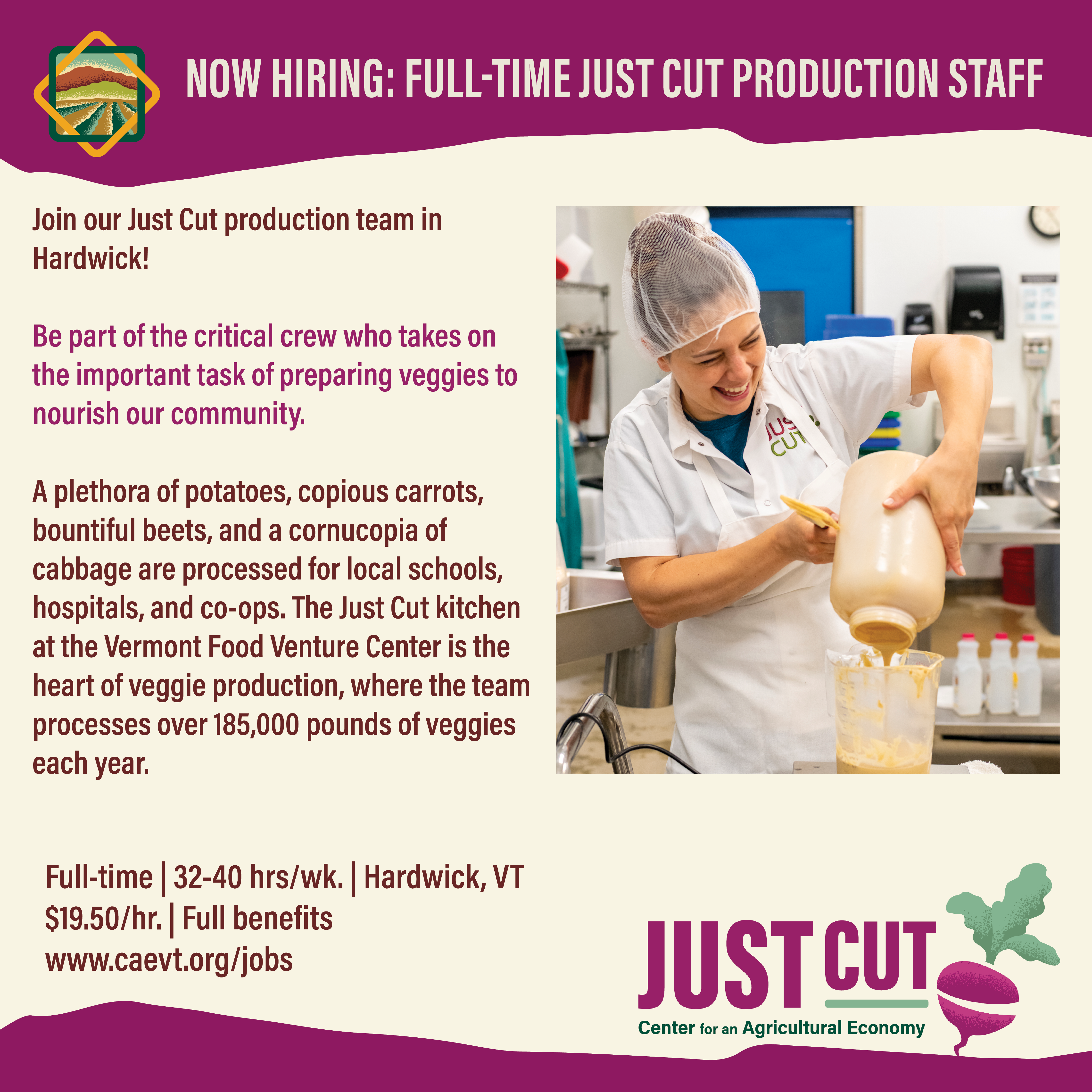 Text says Joing our Just Cut production team in Hardwick, with a picture of a staff member smiling while making hummus