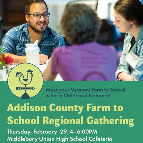 Poster depicting folks sitting around a table with "Addison County Farm to School Regional Gathering" written across the bottom