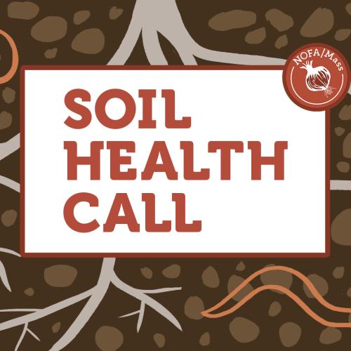 Image title card: Soil Health Call