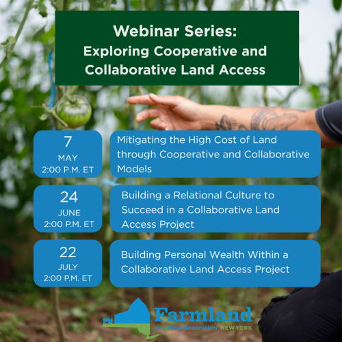 A graphic laid over a photo of a person's hand and arm gesturing toward something in the nearby hedgerow with text overlay describing the three part webinar series dates, instructors, and the logo of othe New York Farmland Trust