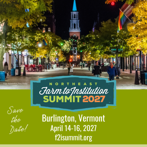 A poster for the Northeast Farm to Institution Summit with event details and a photo of Church Street in downtown Burlington at night