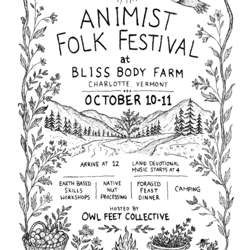 A black and white drawing of a farm scene with a sun at the top, an owl in the sky, a vine border, and a footer with depictions of plants, nuts, and other medicinal foods. The text in the center lists the details of the Animist Folk Festival 